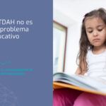 Los neurotransmisores: El TDAH no es un problema educativo